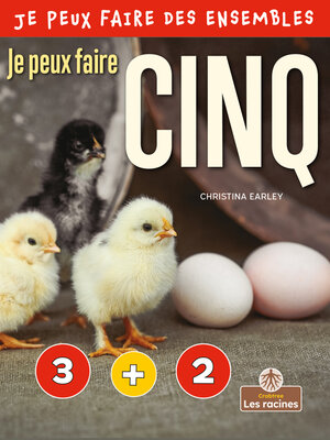 cover image of Je peux faire cinq (I Can Make Five)